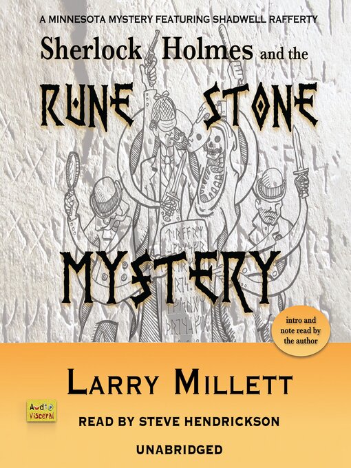 Title details for Sherlock Holmes and the Rune Stone Mystery by Larry Millett - Available